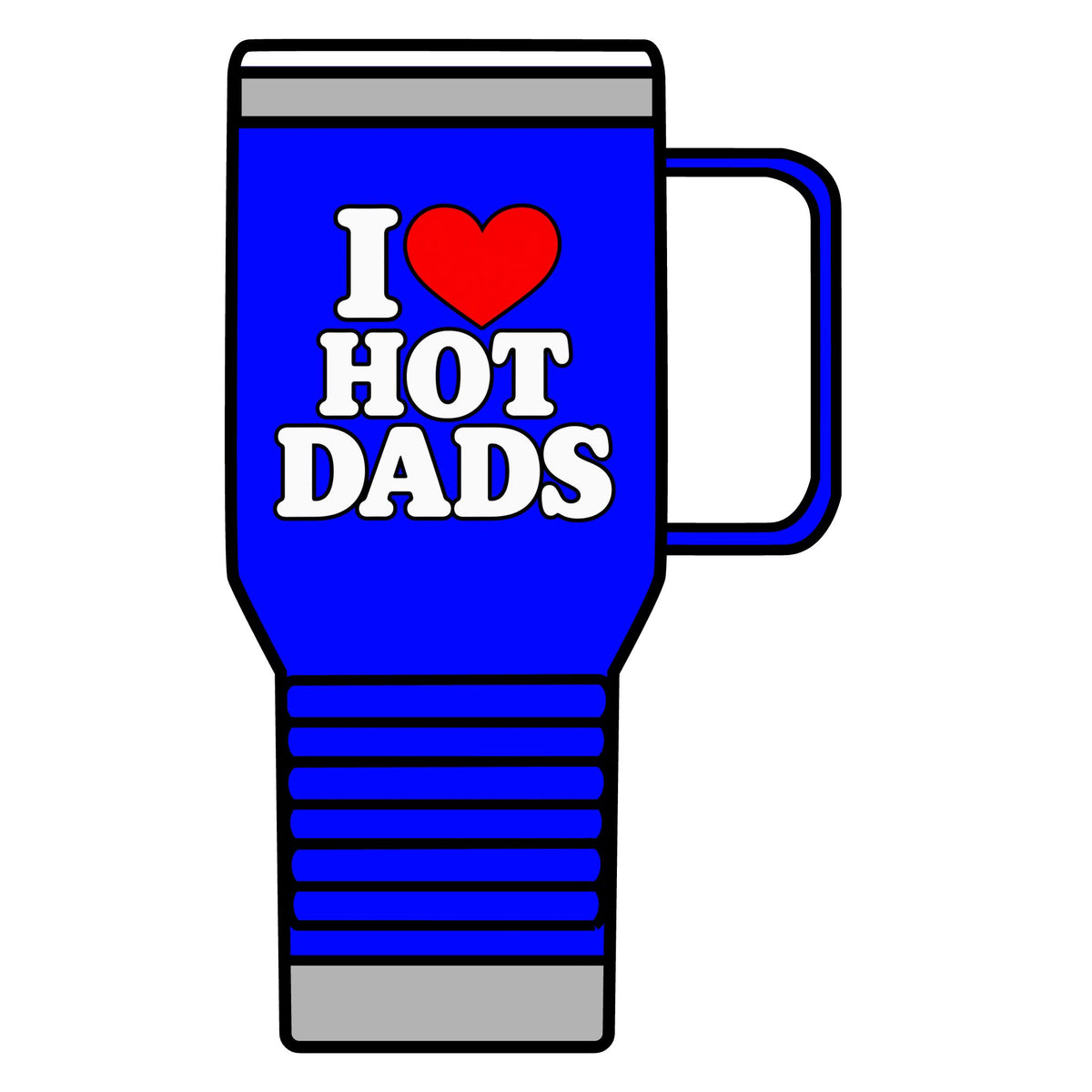 I Love Hot Dads - 20oz Insulated Mug
