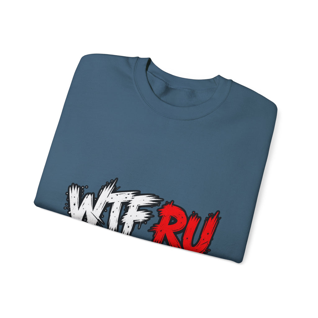 WTF RU LOOKIN AT - Crewneck Sweatshirt