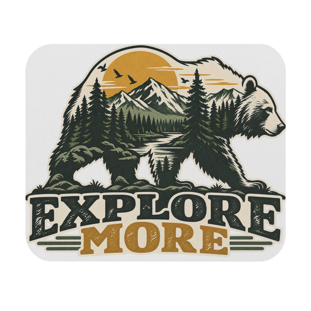 Explore More Bear - Mouse Pad