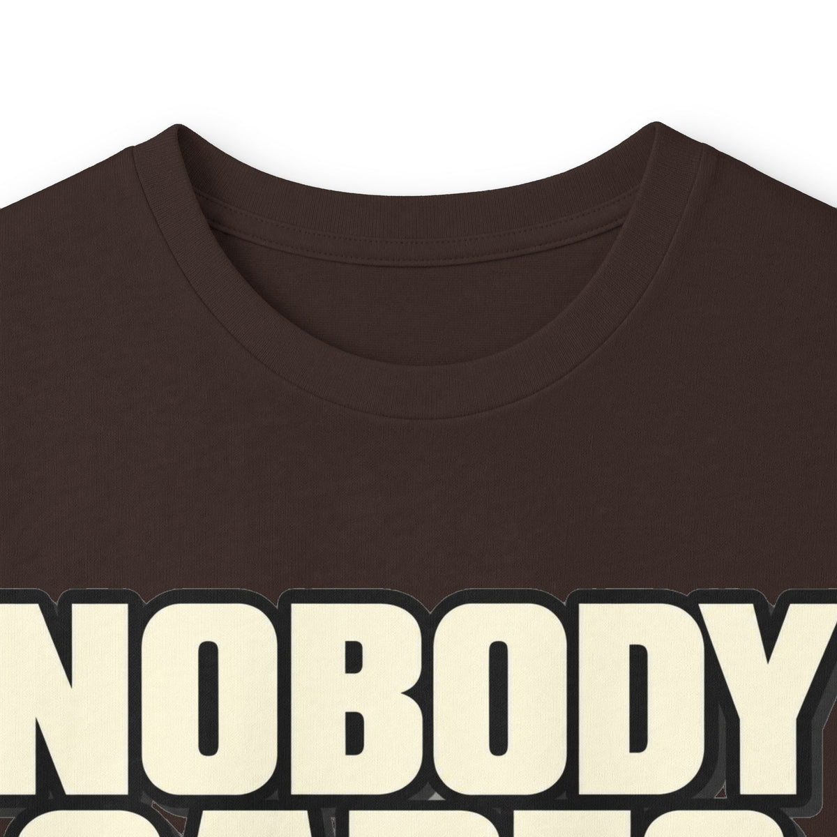 Nobody Cares - Keep Going - Unisex Ultra Cotton Long Sleeve Tee