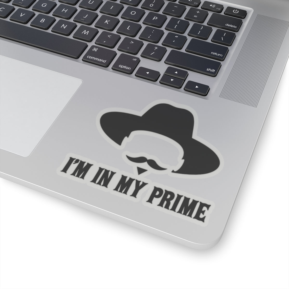 Im In My Prime - Kiss-Cut Sticker