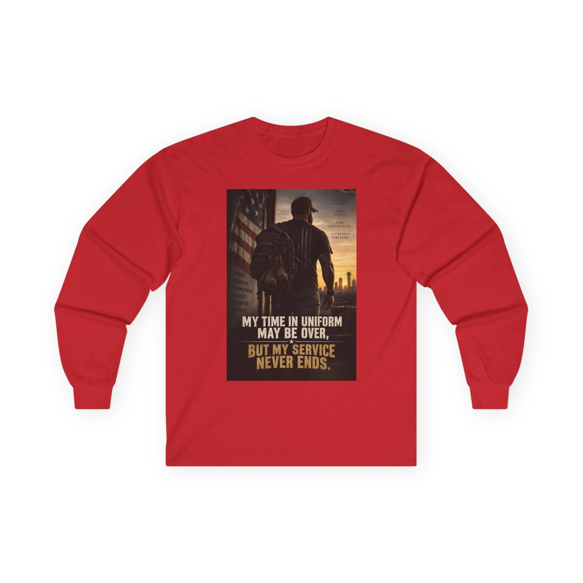Service Never Ends - Unisex Ultra Cotton Long Sleeve Tee