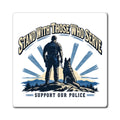 Stand With Those Who Serve Police K9 - Magnet