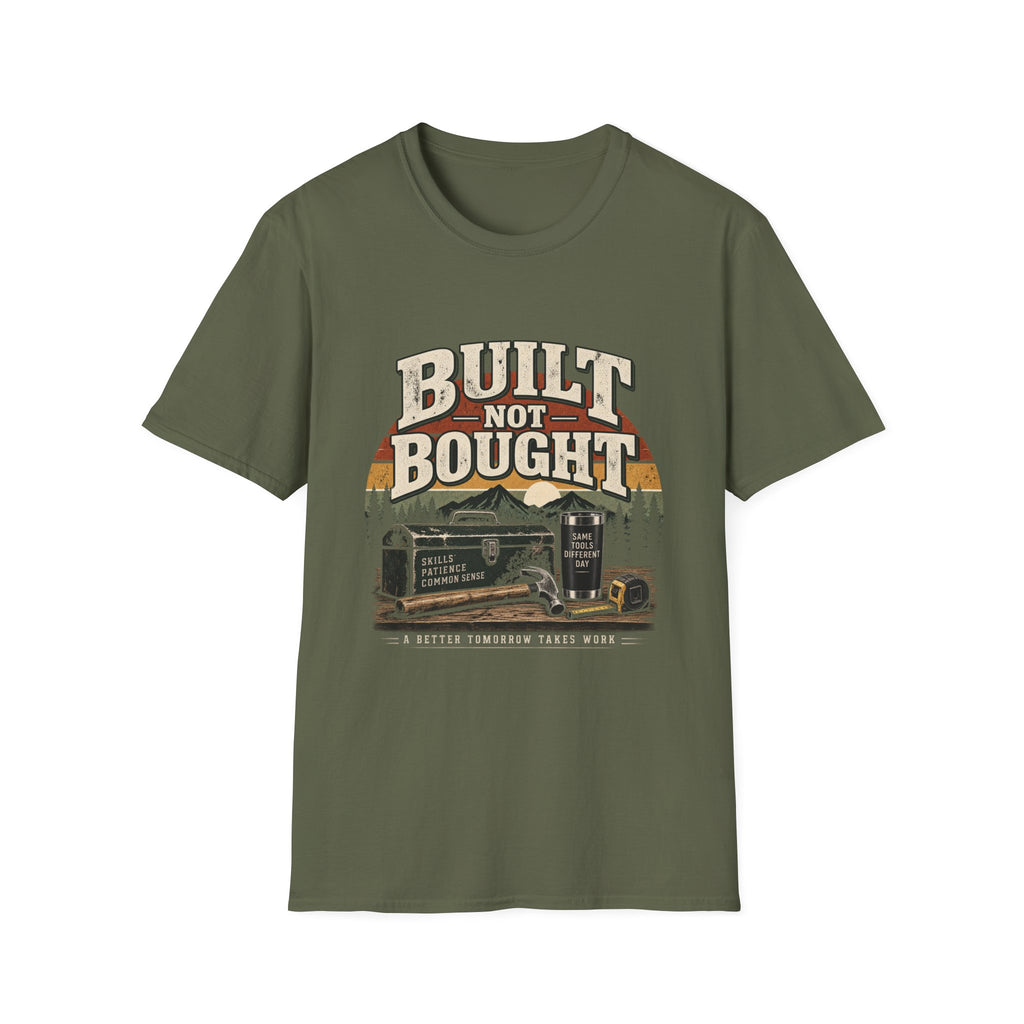 Built Not Bought - Classic Tee