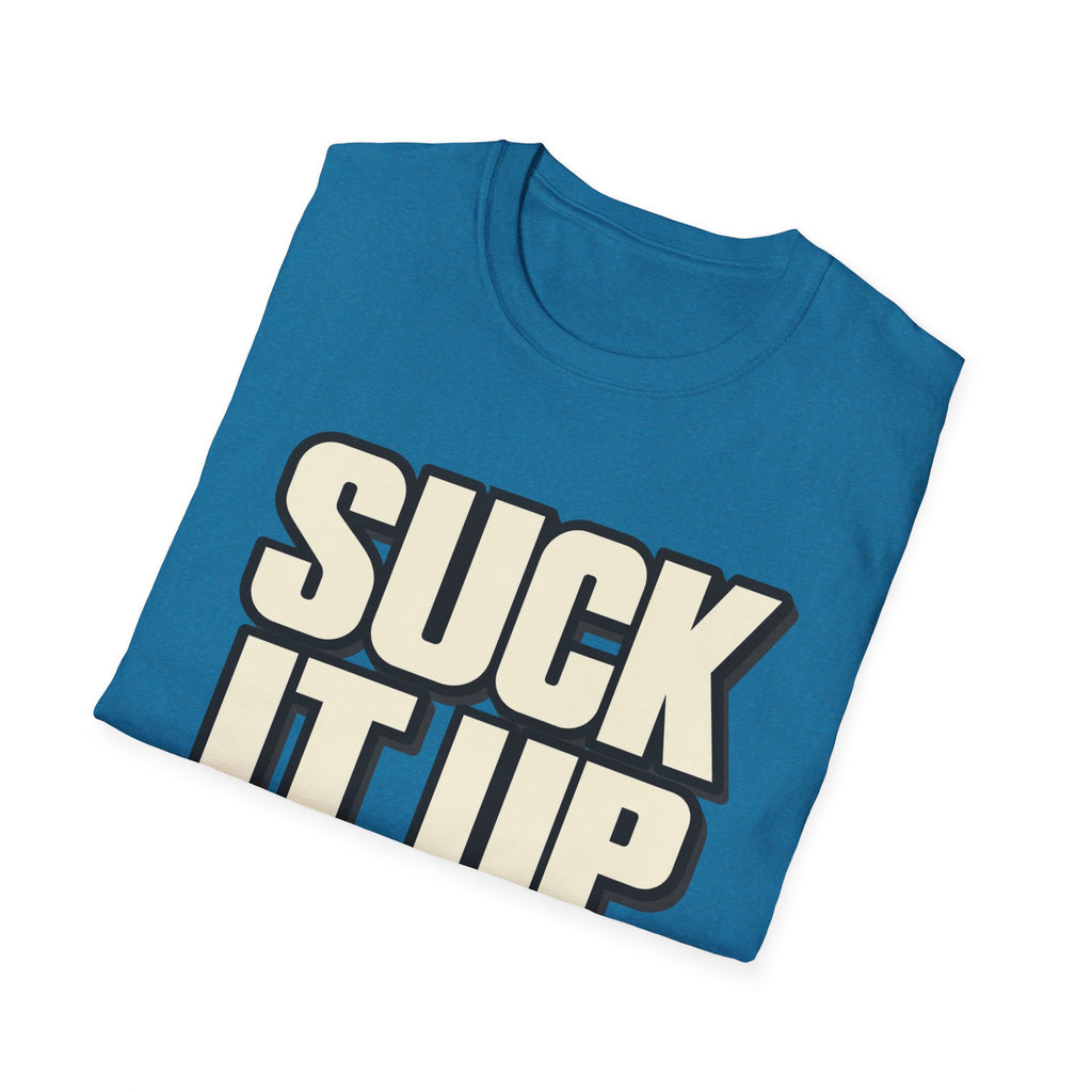 Suck It Up - Classic Tee