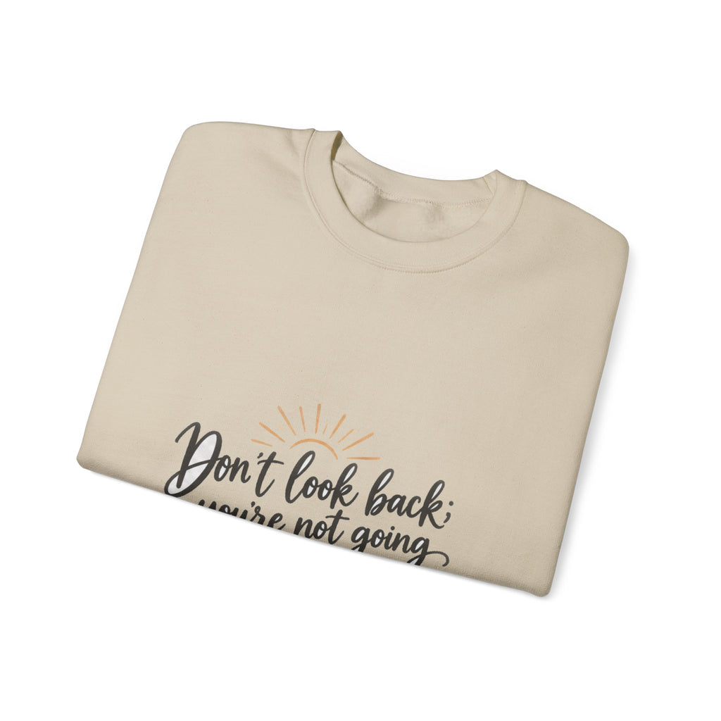 Don't Look Back - Crewneck Sweatshirt