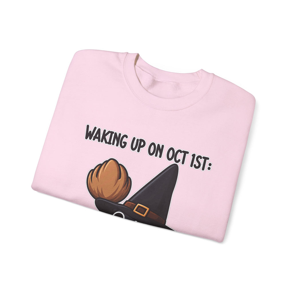 Waking Up On Oct 1st - Crewneck Sweatshirt