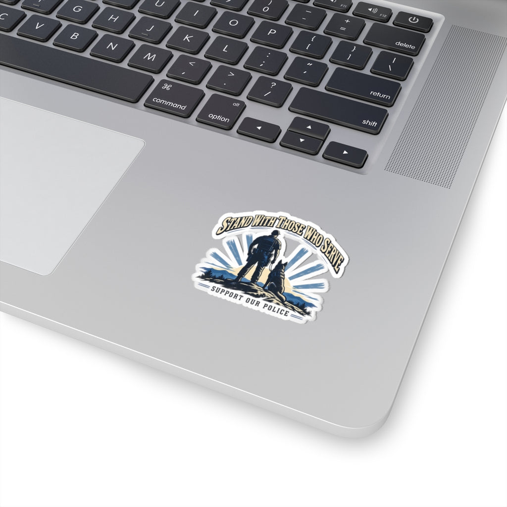 Stand With Those Who Serve Police K9 - Kiss-Cut Sticker