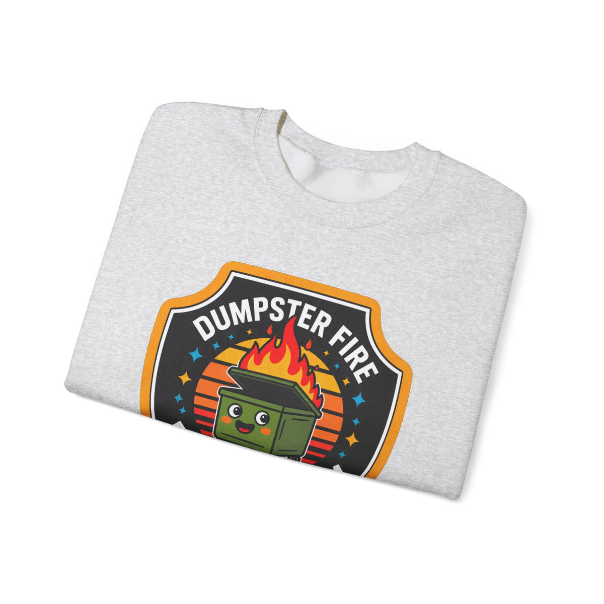 Dumpster Fire Response Team - Crewneck Sweatshirt