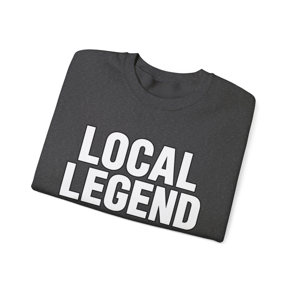 Local Legend - Crewneck Sweatshirt