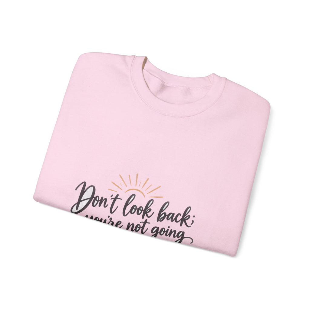 Don't Look Back - Crewneck Sweatshirt