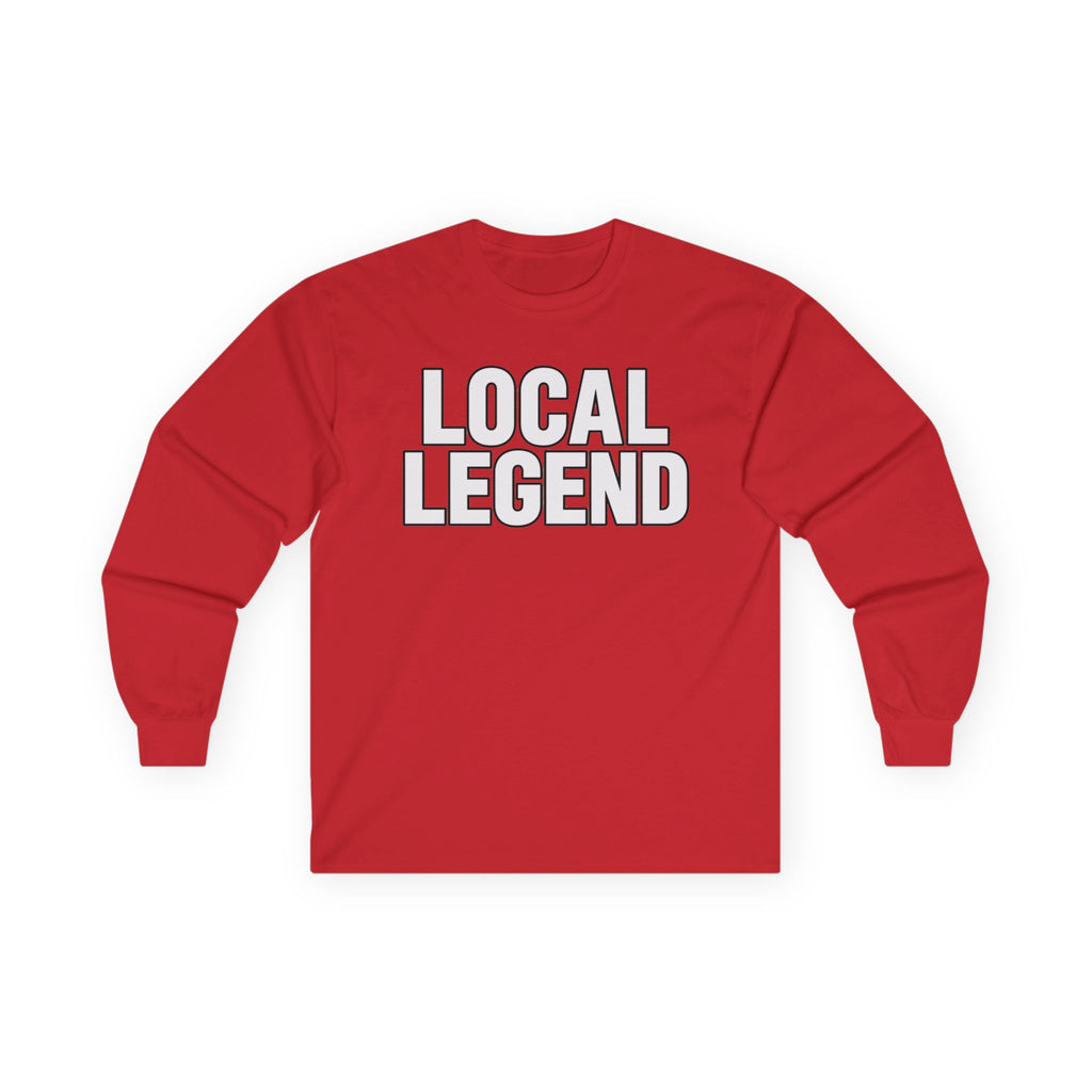 Local Legend - Unisex Ultra Cotton Long Sleeve Tee