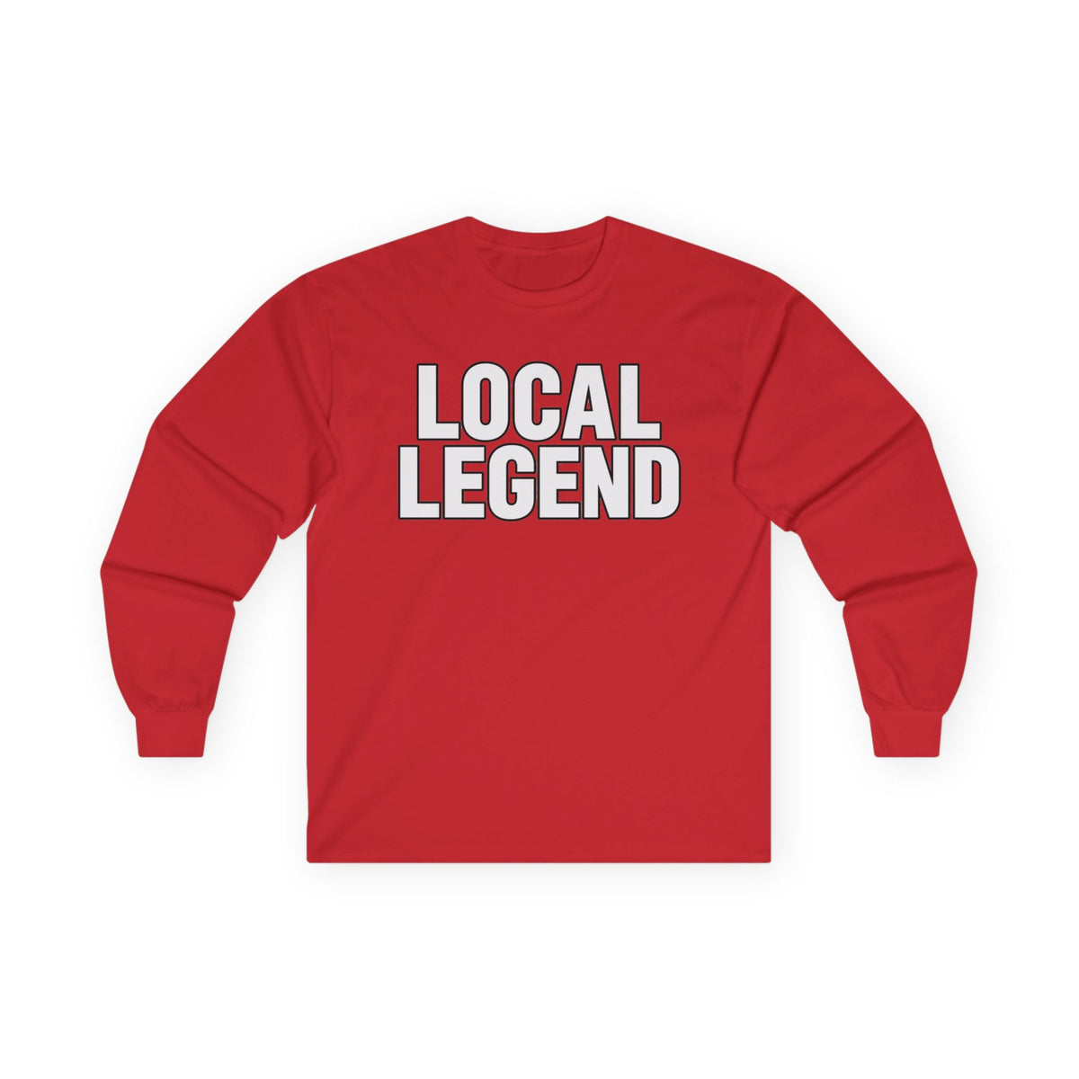 Local Legend - Unisex Ultra Cotton Long Sleeve Tee