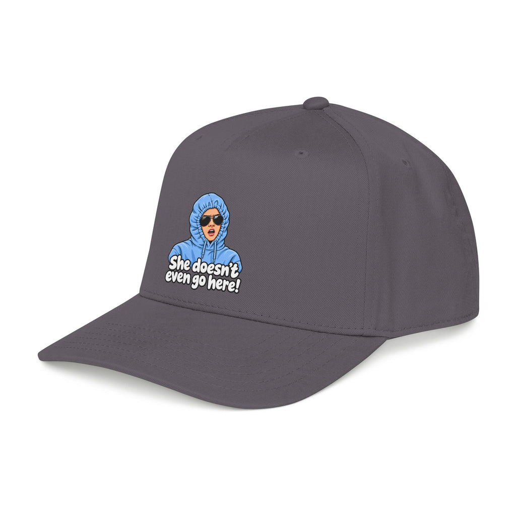 She Doesn't Even Go Here - OTTO Baseball Hat