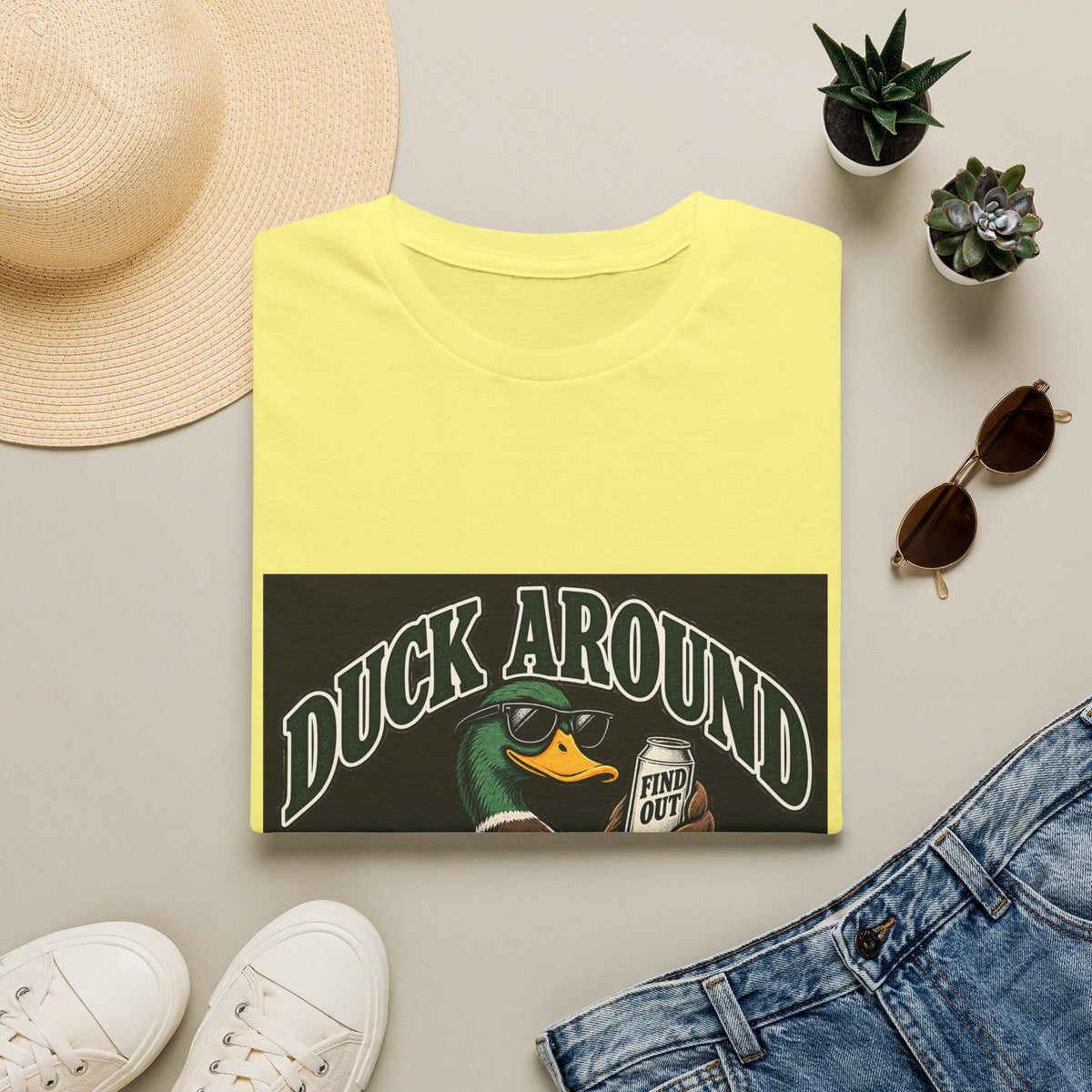 Duck Around Find Out - Classic Tee