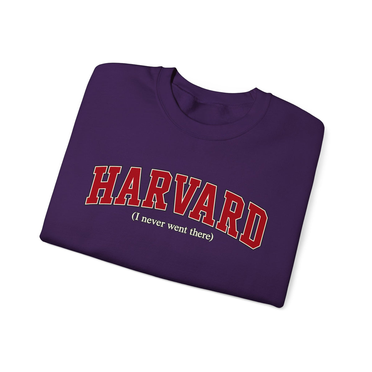 Harvard - I Never Went There - Crewneck Sweatshirt
