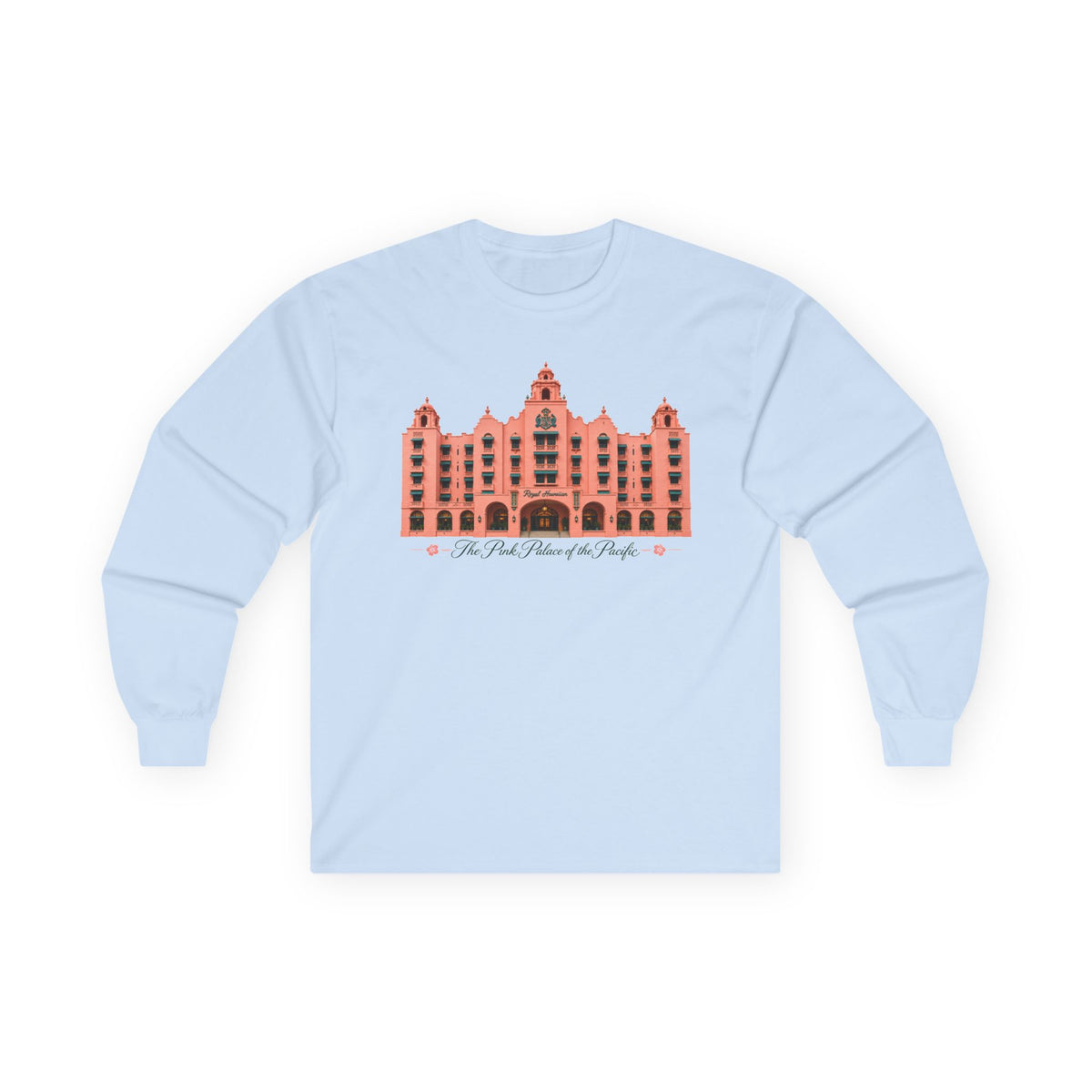 The Pink Palace of the Pacific - Unisex Ultra Cotton Long Sleeve Tee