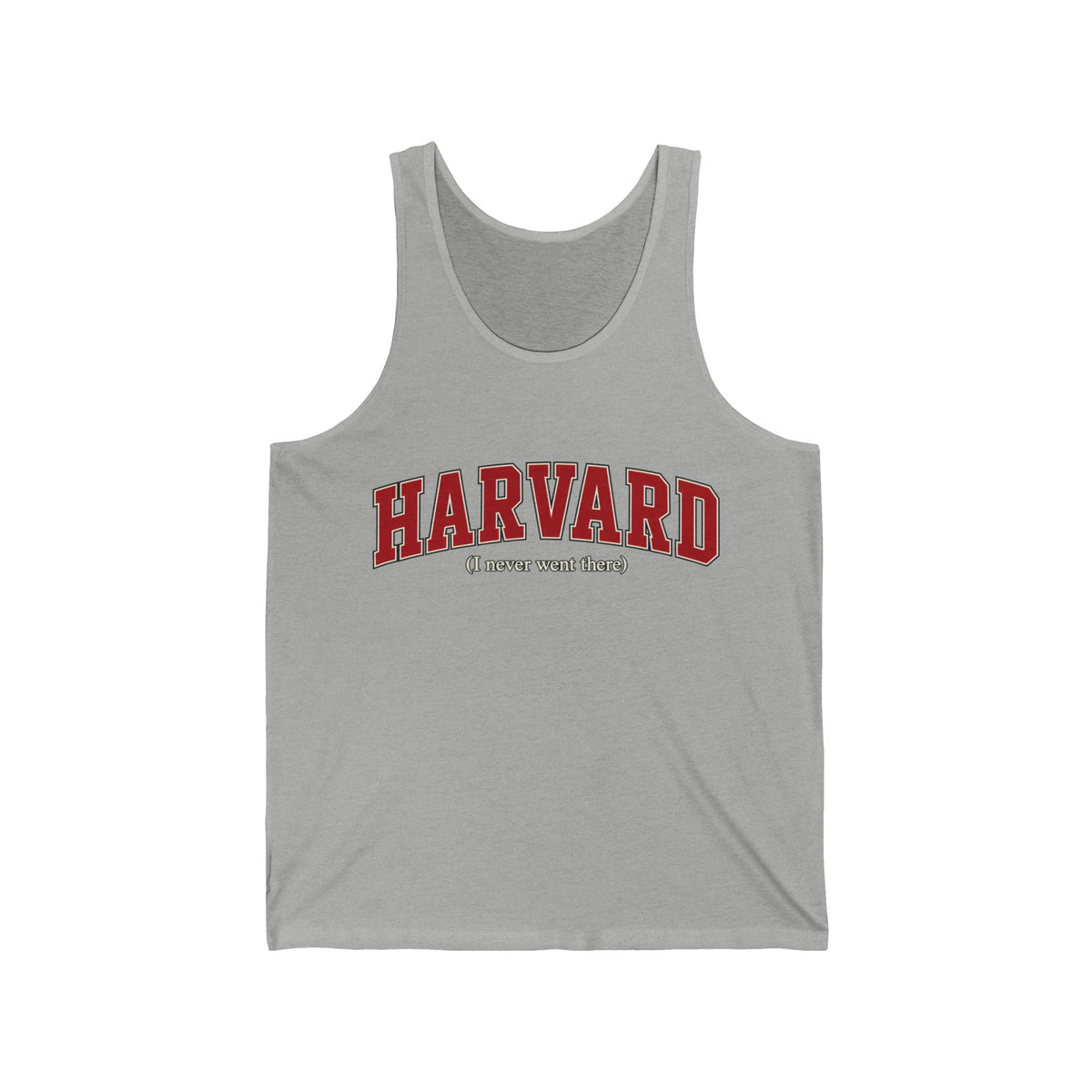 Harvard - I Never Went There - Athletic Tank