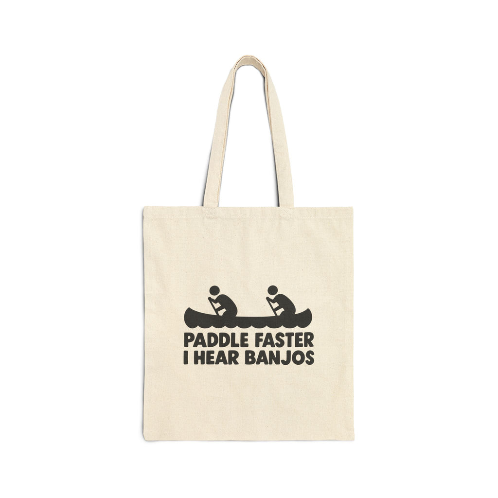 Paddle Faster Banjos - Canvas Tote