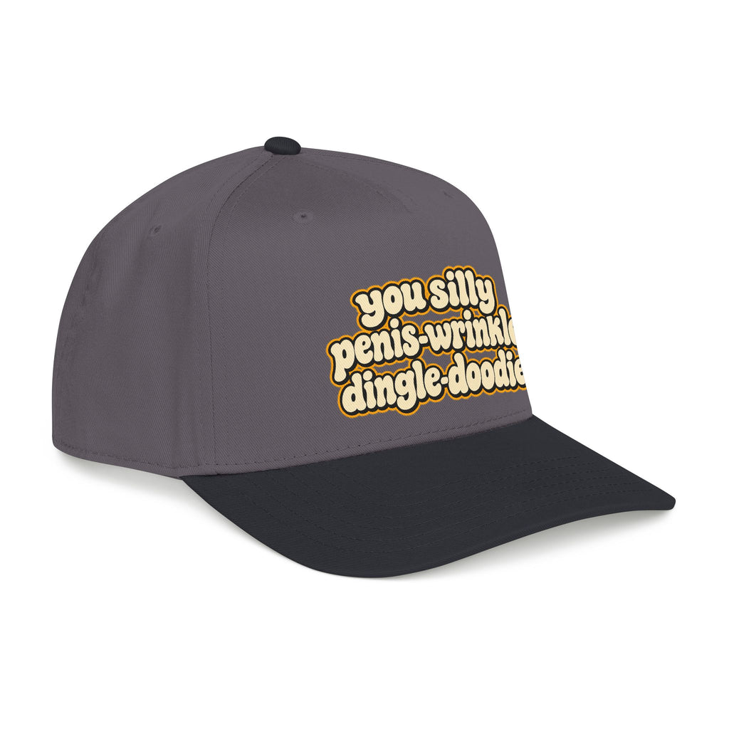 You Silly Penis-Wrinkle Dingle-Doodie - OTTO Baseball Hat