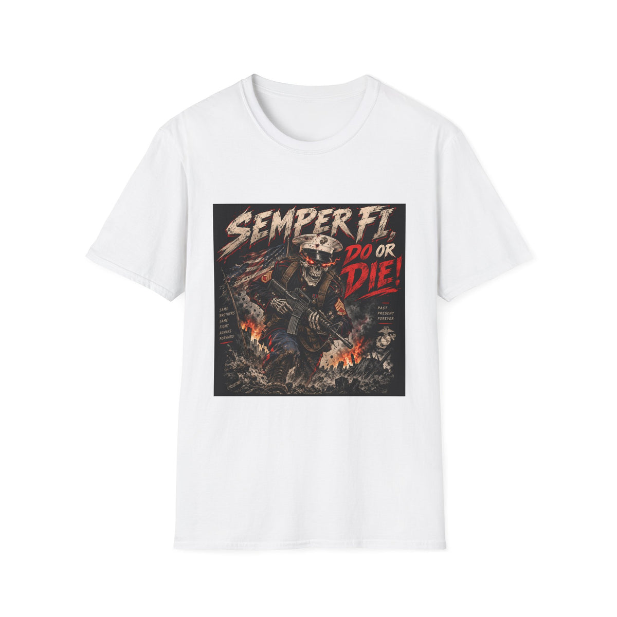 Semper Fi Do or Die - Classic Tee
