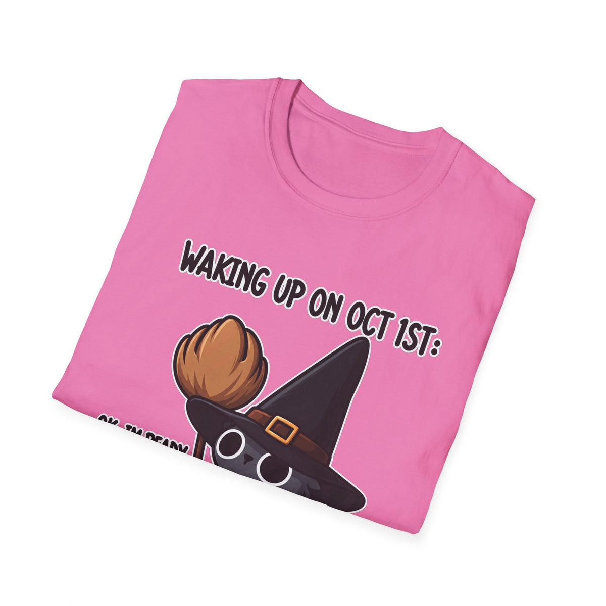 Waking Up On Oct 1st - Classic Tee