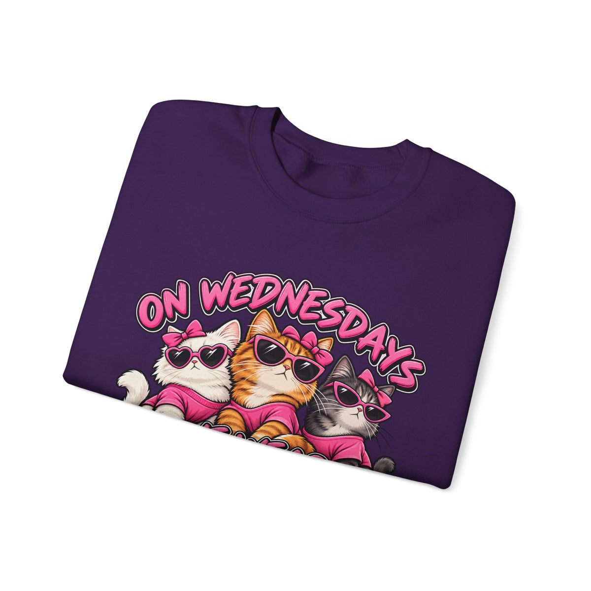 On Wednesdays We Wear Pink - Crewneck Sweatshirt