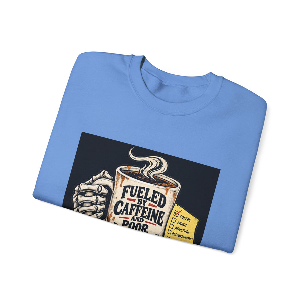 Fueled by Caffeine - Crewneck Sweatshirt