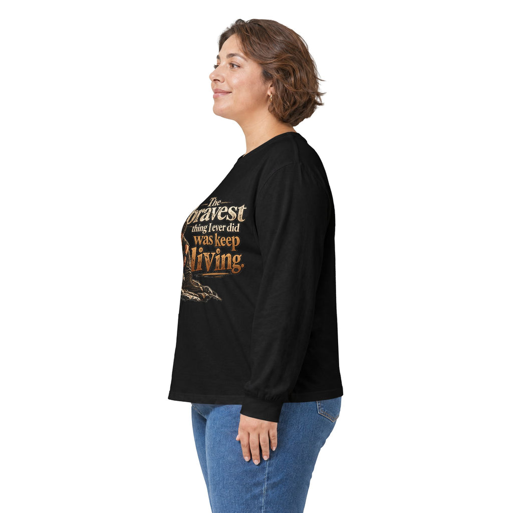 The Bravest Thing I Ever Did Was Keep Living - Unisex Ultra Cotton Long Sleeve Tee