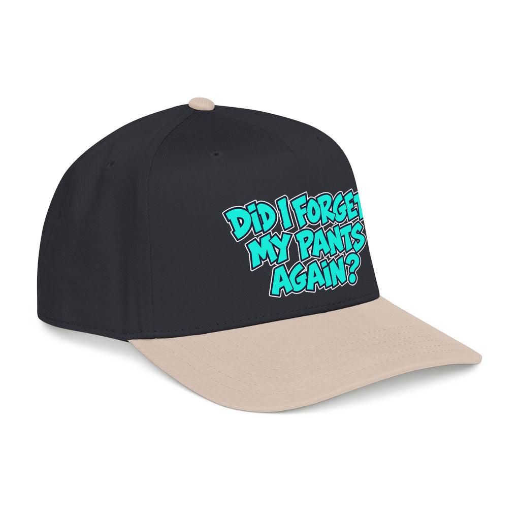 Did I Forget My Pants Again - OTTO Baseball Hat