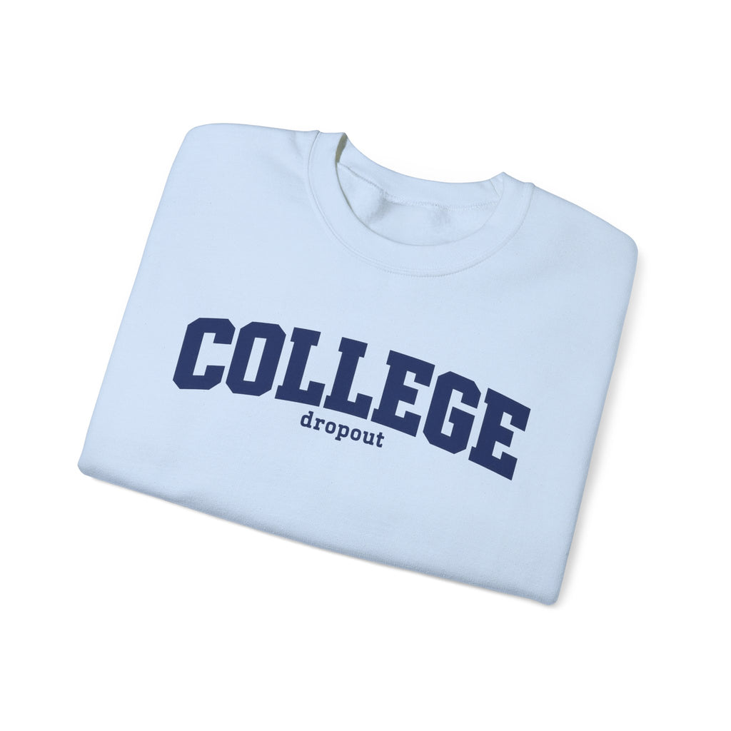 College Dropout - Crewneck Sweatshirt