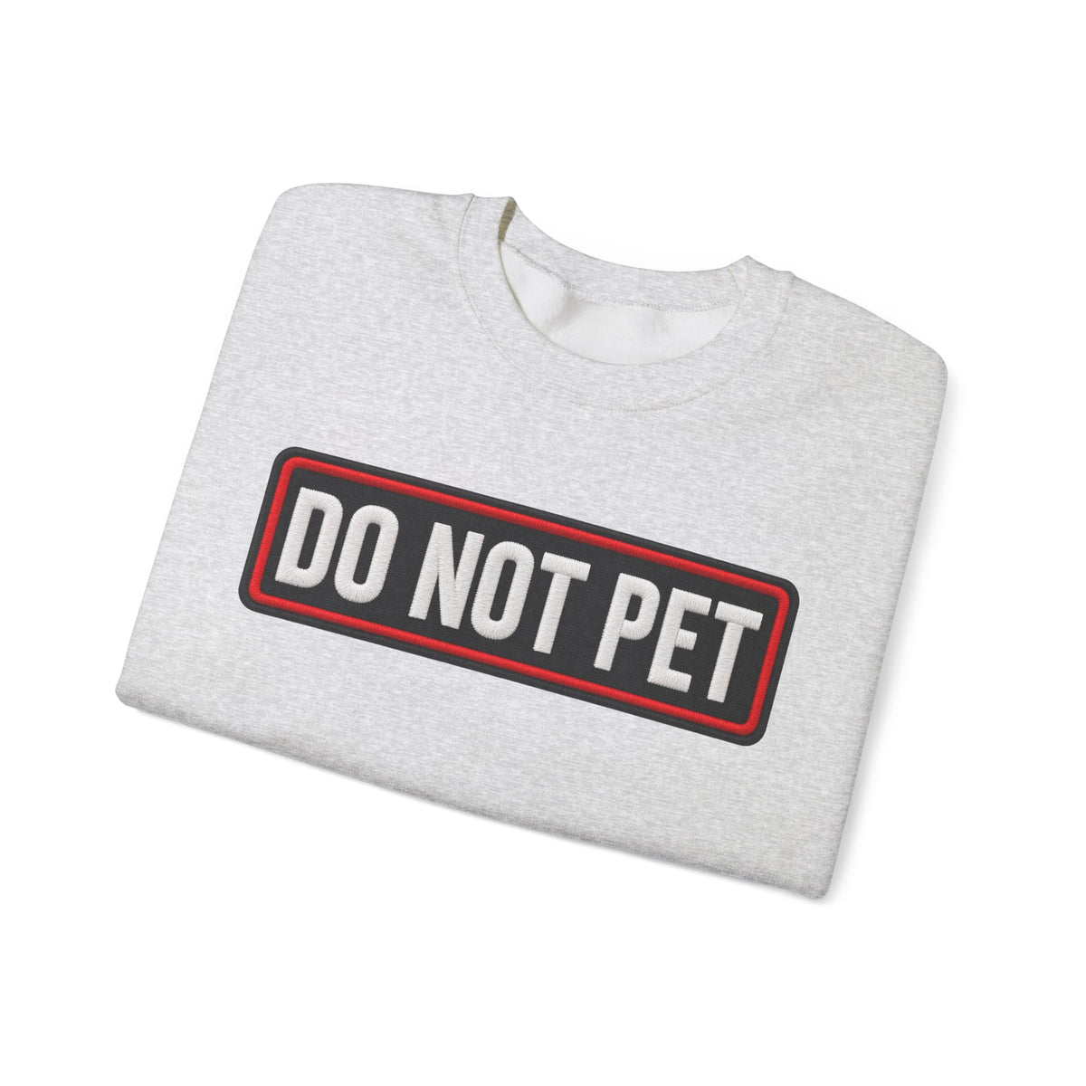 Do Not Pet - Service Dog Patch - Crewneck Sweatshirt