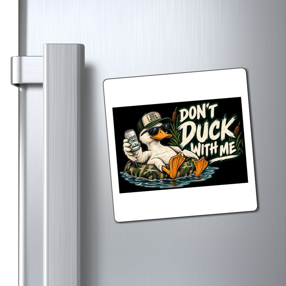Duck With Me Camo - Magnet