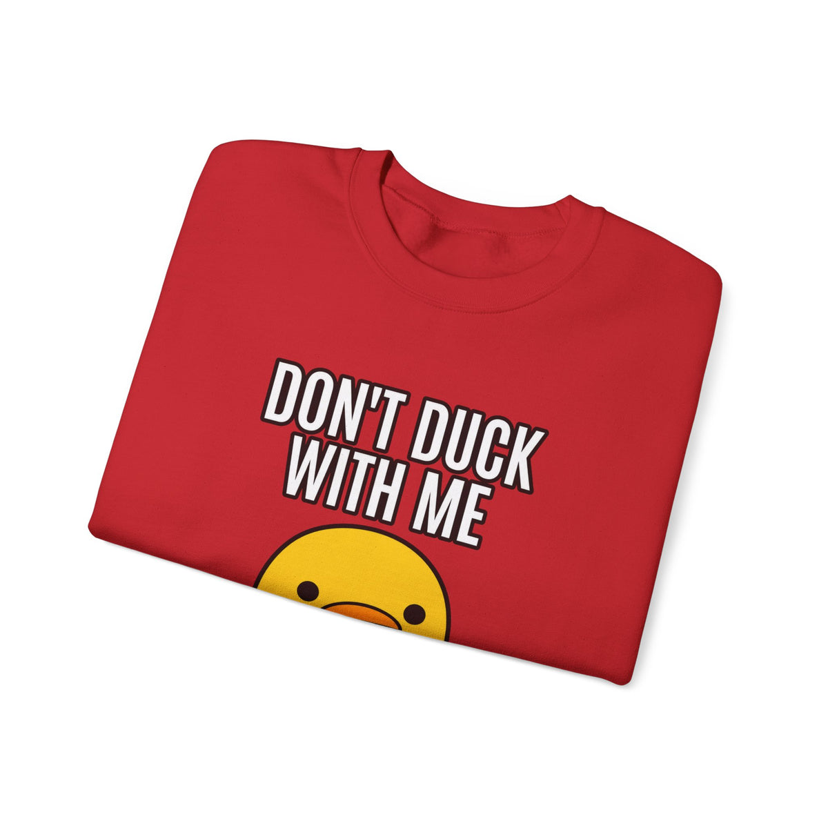 Duck With Me - Crewneck Sweatshirt