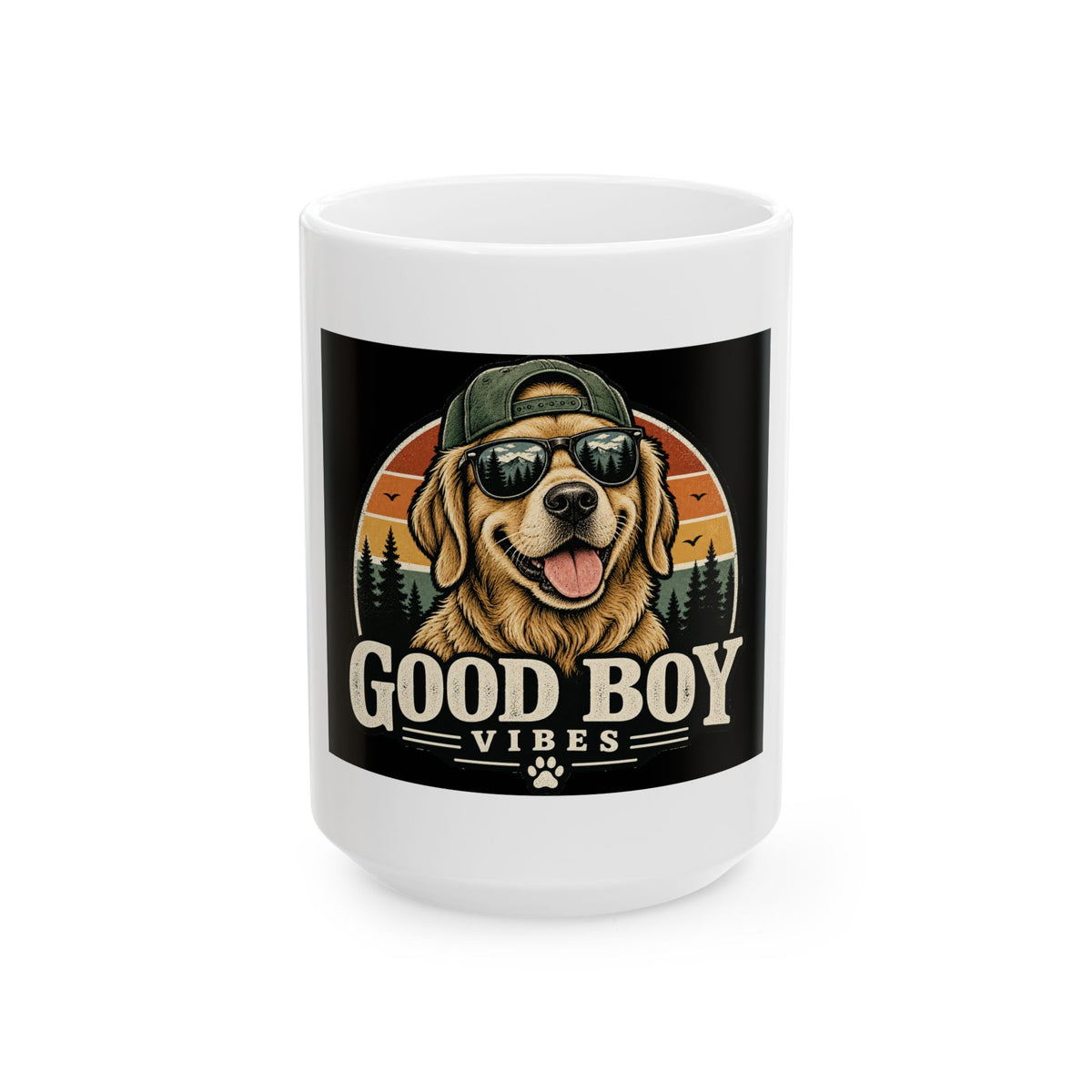 Good Boy Vibes - Ceramic Mug 11oz and 15oz