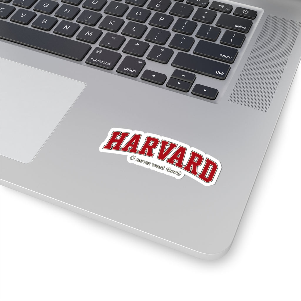 Harvard - I Never Went There - Kiss-Cut Sticker