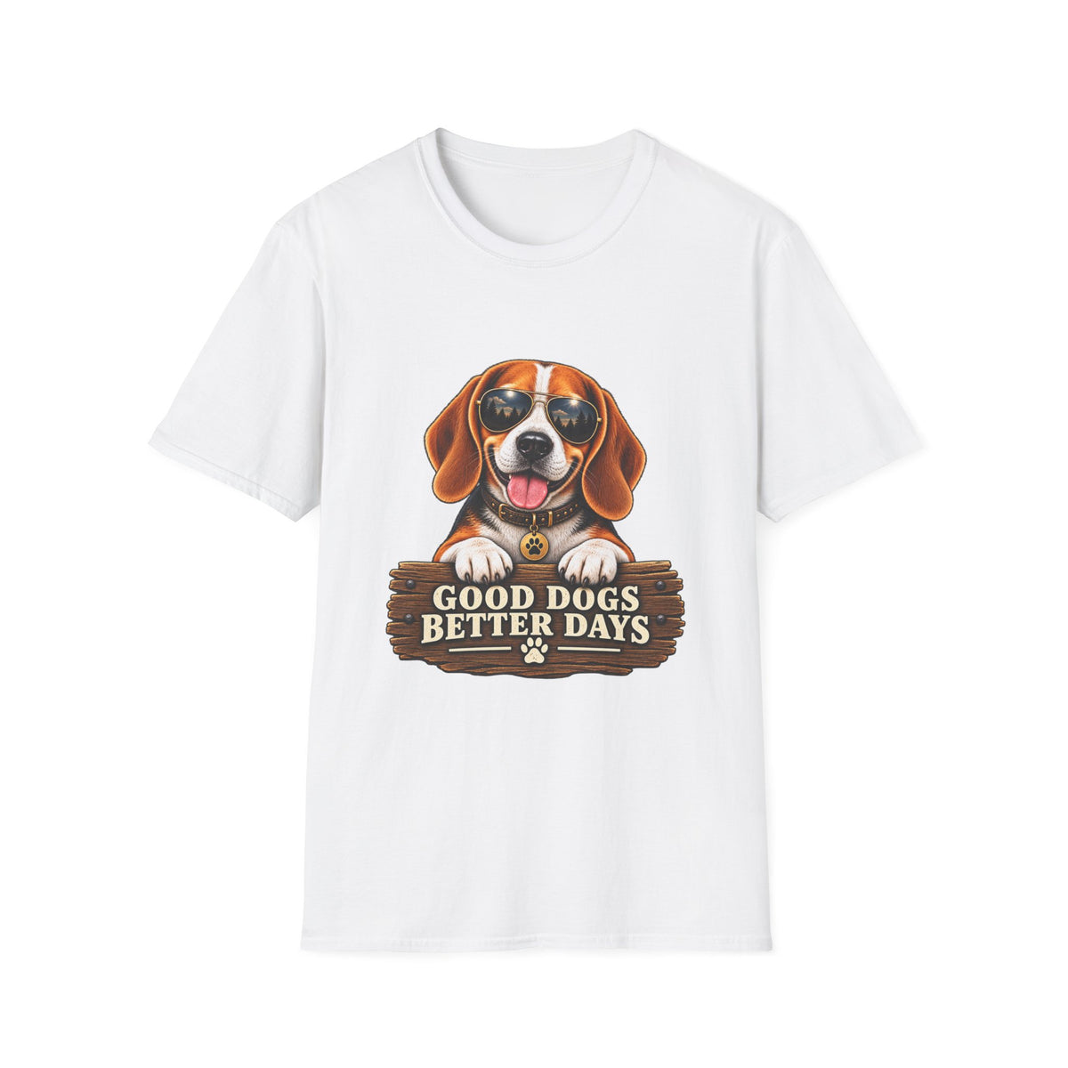 Good Dogs, Better Days - Classic Tee