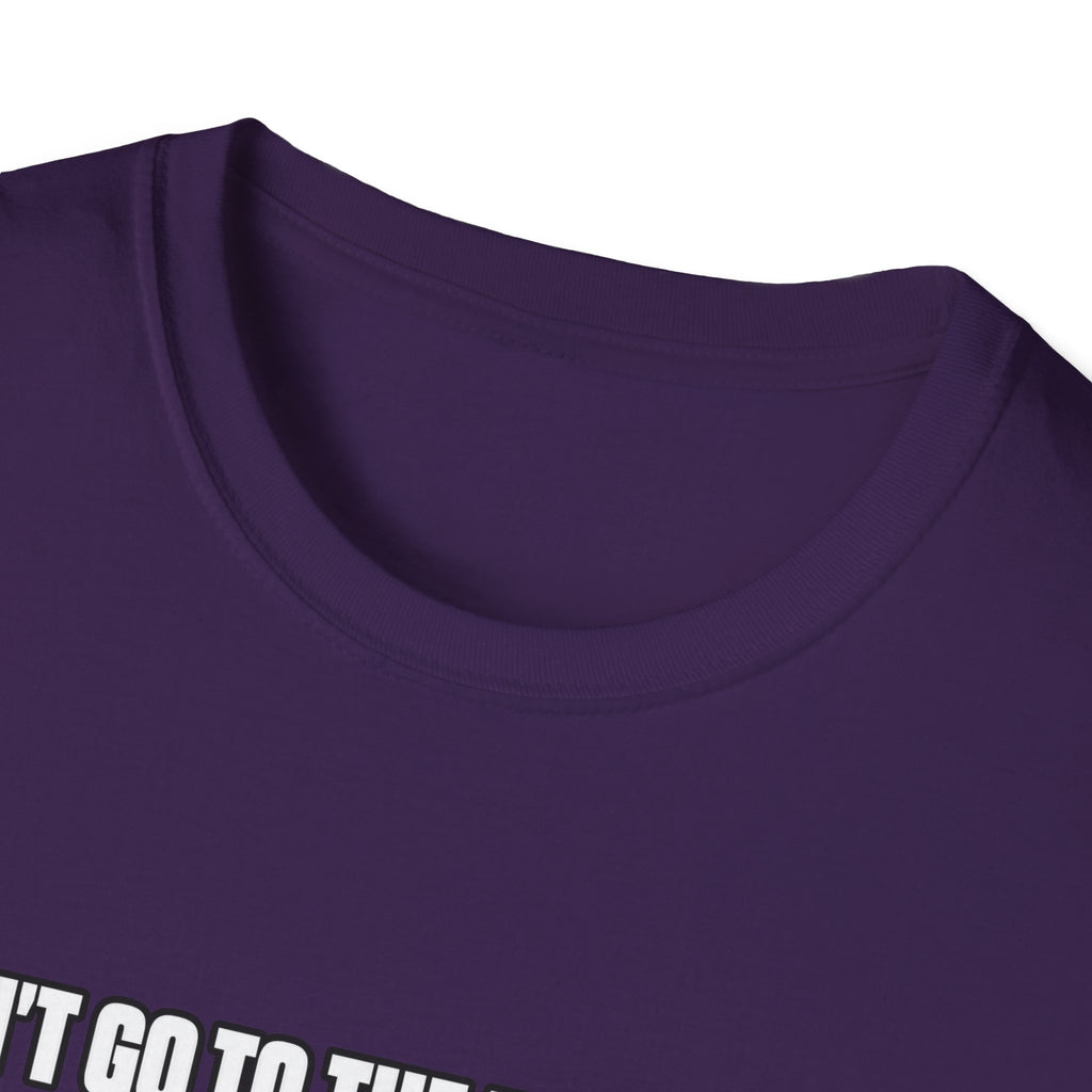 Dont Go to the Hospital - White Outlined - Classic Tee