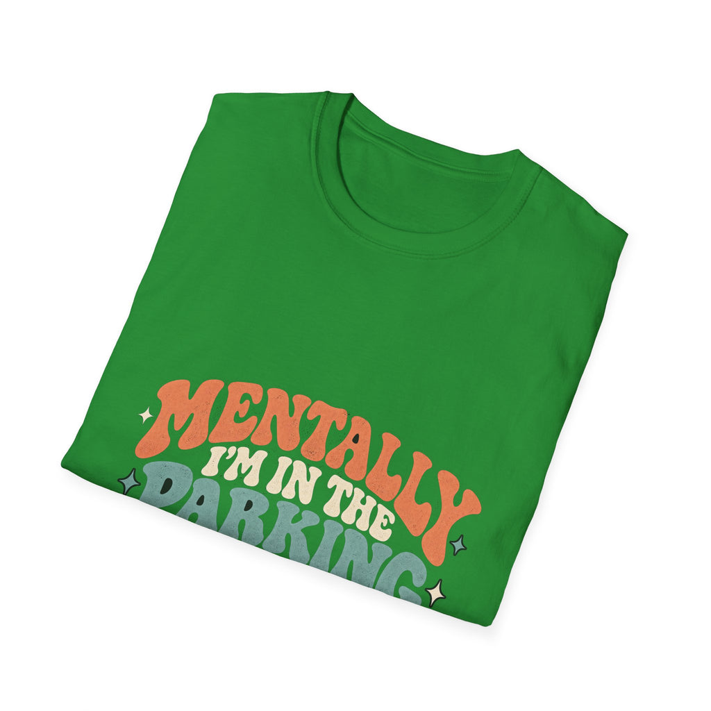 Mental Parking Lot - Classic Tee