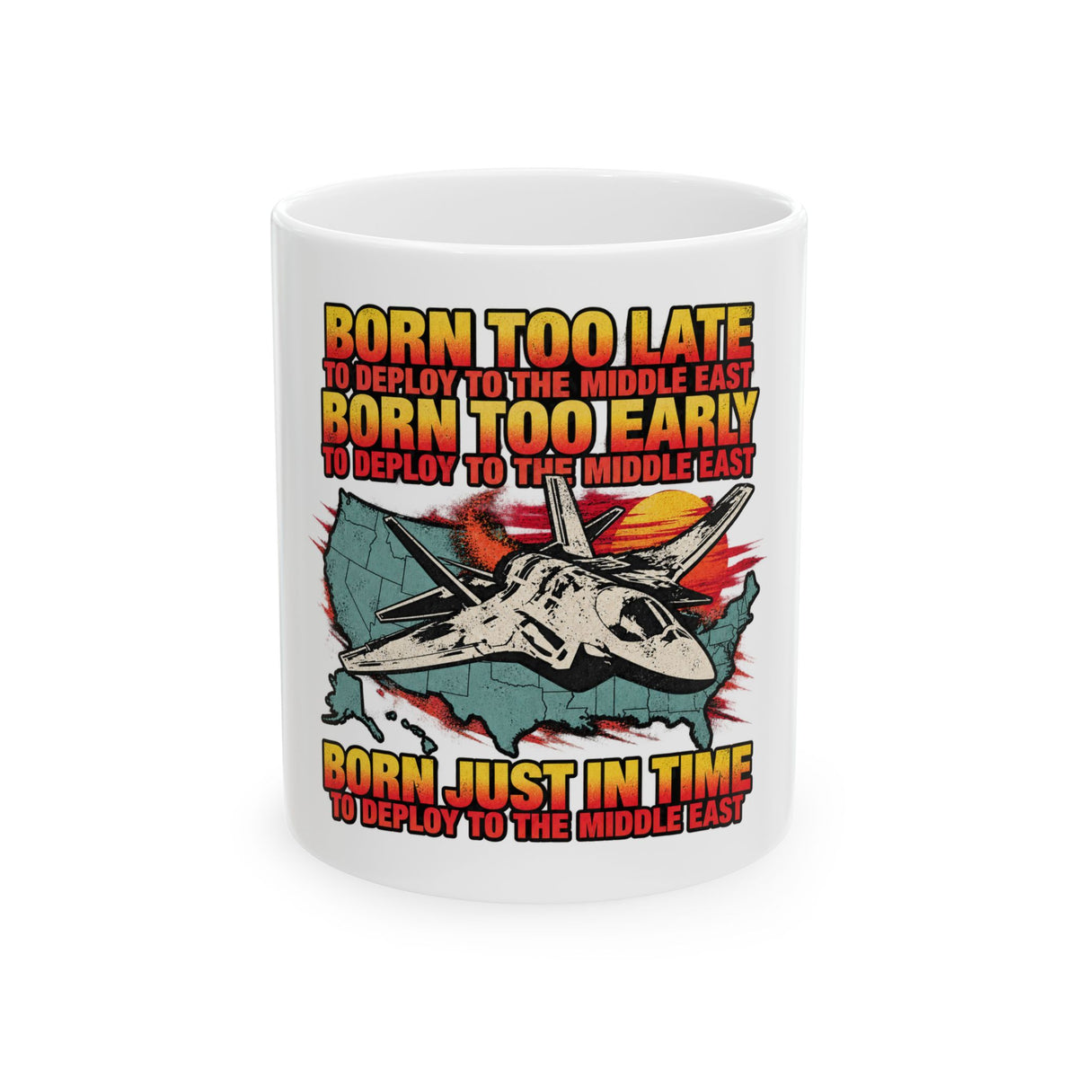Desert Deployment Tee - Ceramic Mug 11oz and 15oz