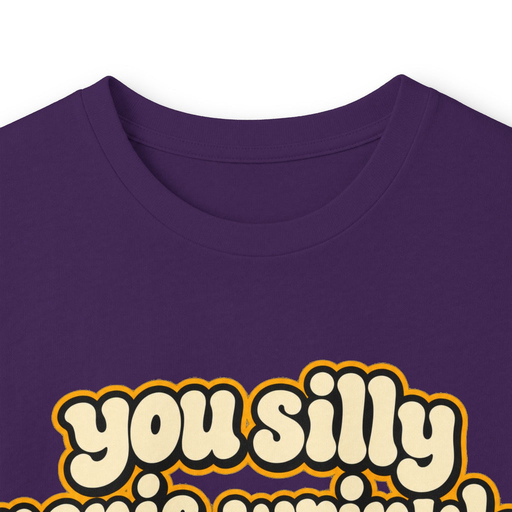 You Silly Penis-Wrinkle Dingle-Doodie - Unisex Ultra Cotton Long Sleeve Tee