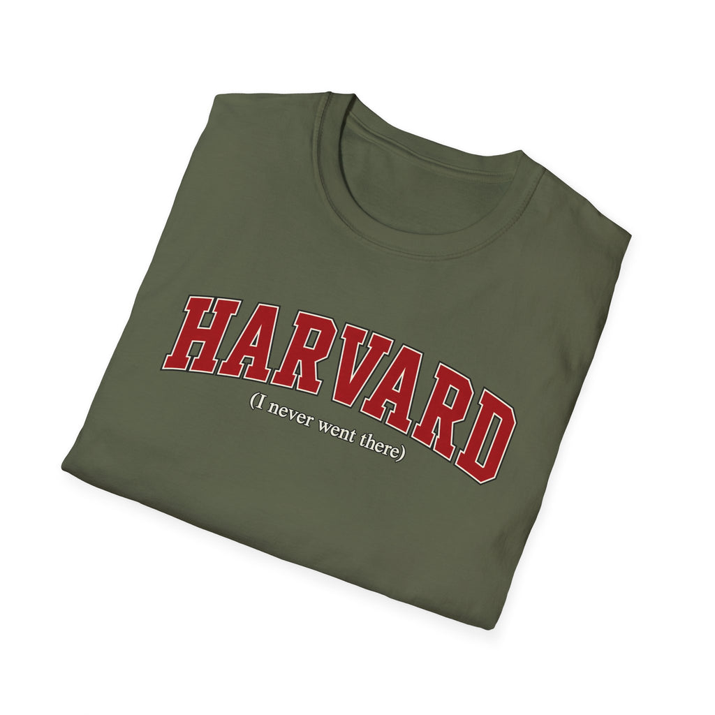 Harvard - I Never Went There - Classic Tee