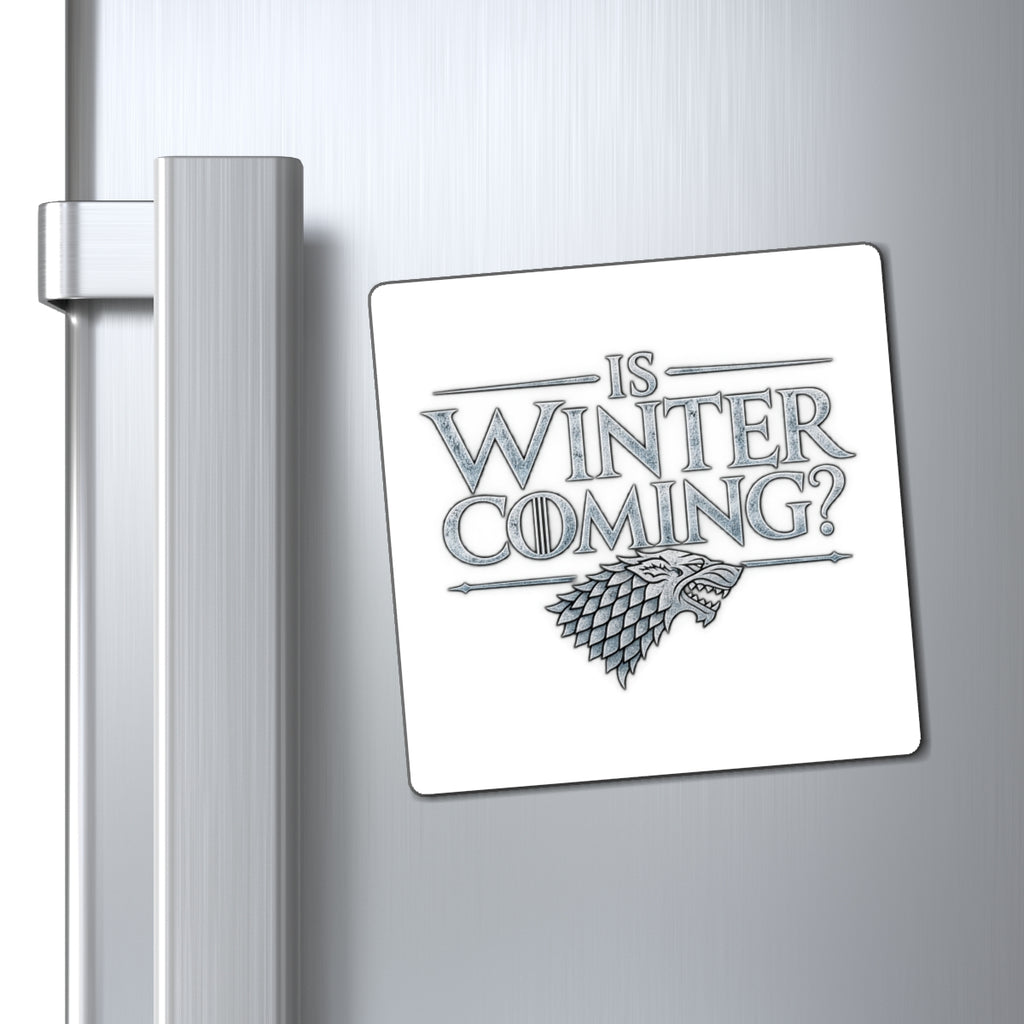 Winter is Coming Stark - Magnet