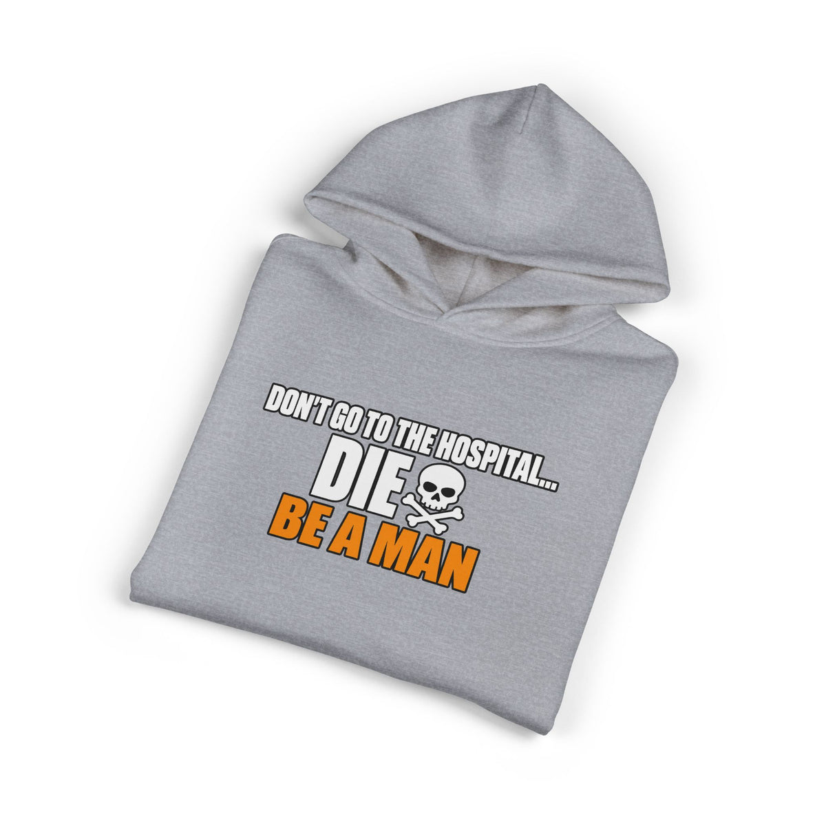 Dont Go to the Hospital - White Outlined - Hoodie