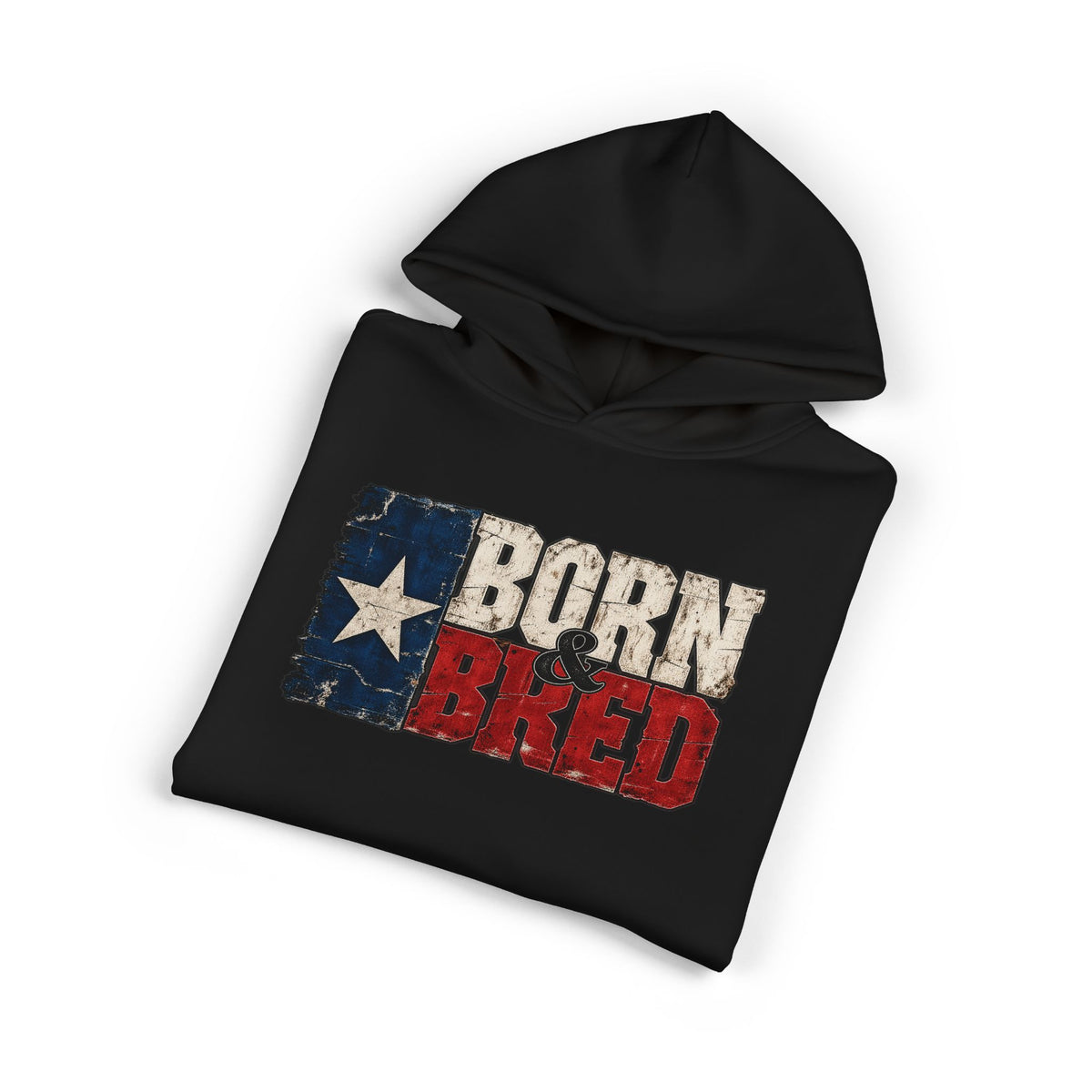Texas Born and Bred - Hoodie