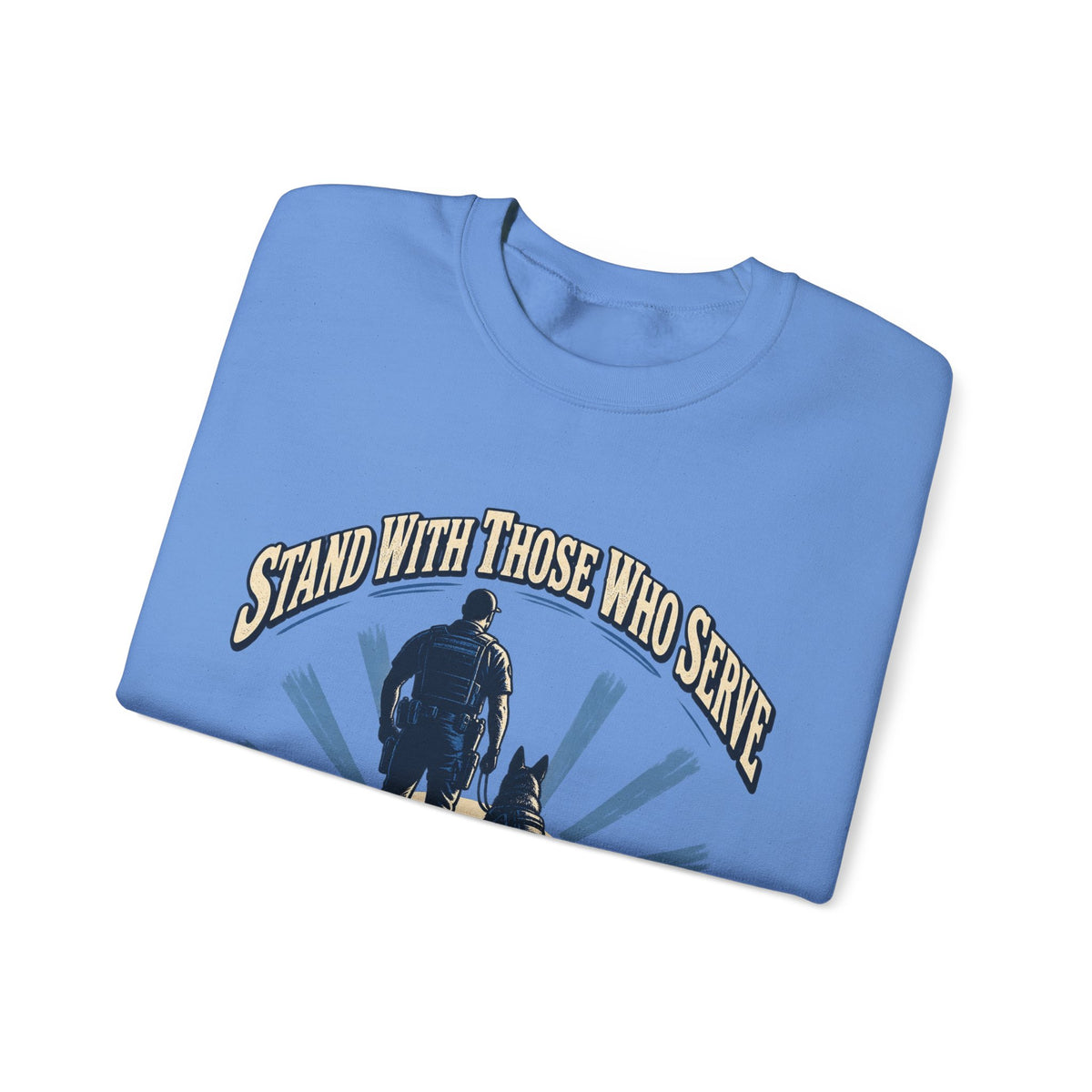 Stand With Those Who Serve Police K9 - Crewneck Sweatshirt