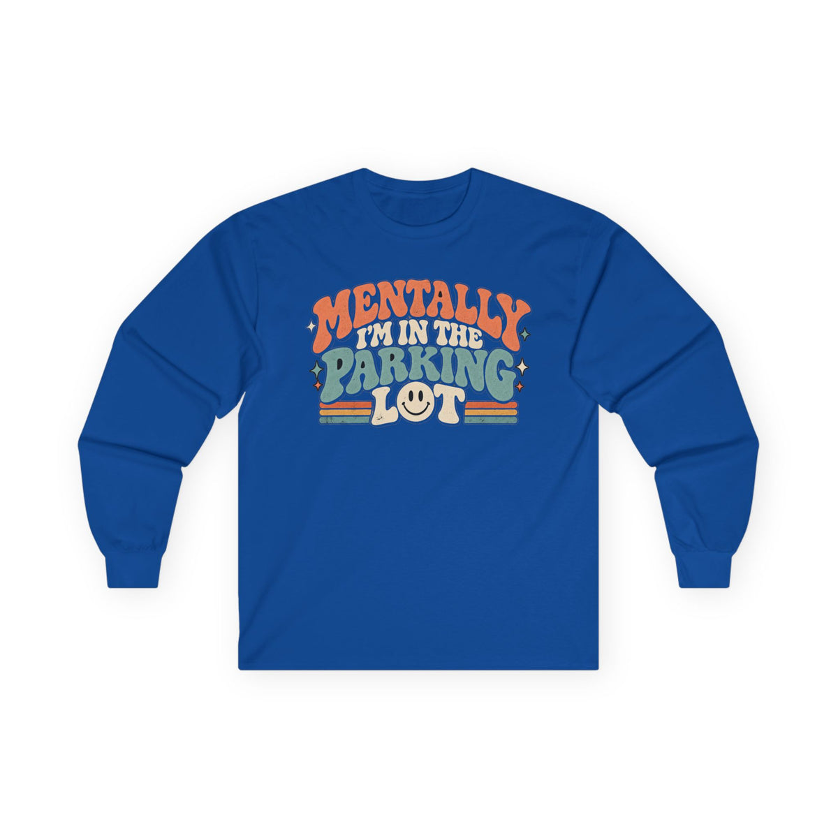 Mental Parking Lot - Unisex Ultra Cotton Long Sleeve Tee