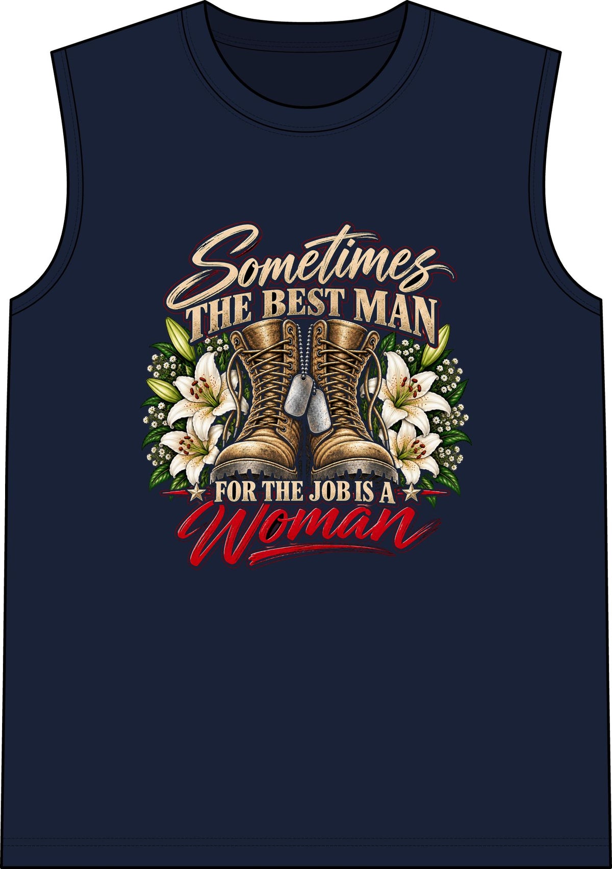 Sometimes Best Man Woman - Classic Tank