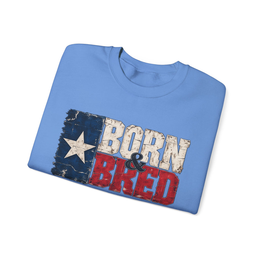 Texas Born and Bred - Crewneck Sweatshirt
