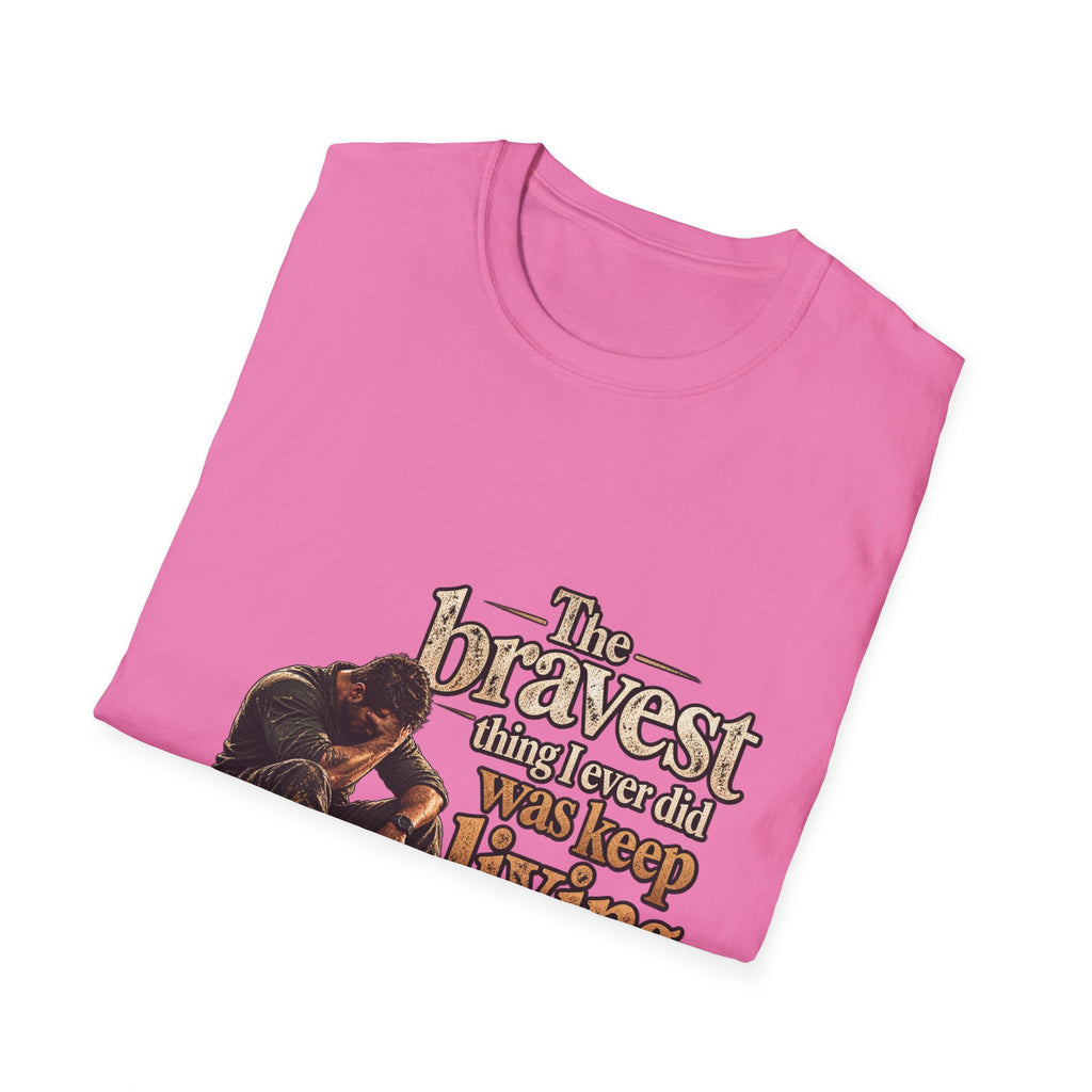 The Bravest Thing I Ever Did Was Keep Living - Classic Tee
